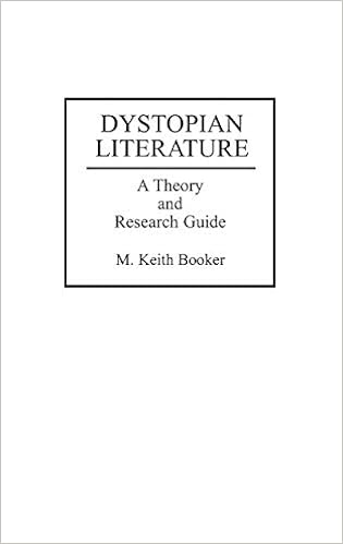 Amazon Com Dystopian Literature A Theory And Research Guide Booker M Keith Books