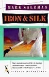 Front cover for the book Iron and Silk by Mark Salzman
