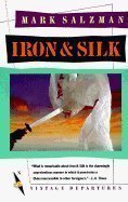 Iron and Silk