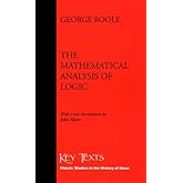 The Mathematical Analysis of Logic