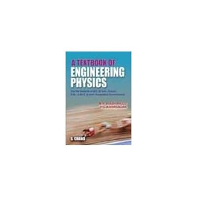 A Textbook of Engineering Physics: for B. E. , B. Sc.
