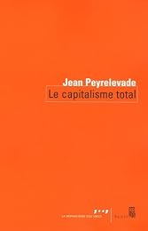 Le  capitalisme total