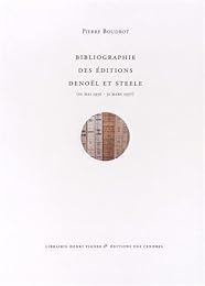 Bibliographie des éditions Denoël et Steele