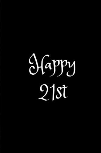 Happy 21st: Birthday gift scarpbook Paperback – November 24, 2016
