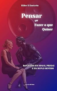 Livro Pensar ou fazer o que quiser