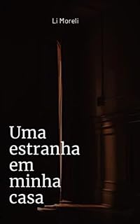 Livro Uma estranha em minha casa