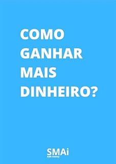 Livro Como Ganhar Mais Dinheiro?
