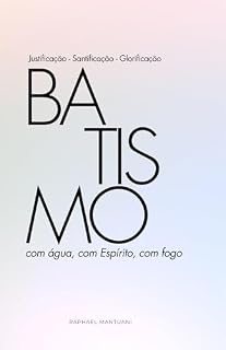 Livro Batismo - com água, com Espírito, com fogo