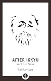 After Ikkyu and Other Poems (Shambhala Pocket Library) by