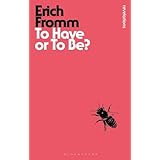 To Have or To Be? (Bloomsbury Revelations)