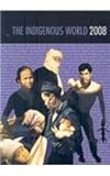 The Indigenous World 2008, , 8791563445