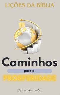 Livro Caminhos para a prosperidade : Lições da Bíblia