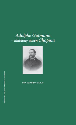 Adolphe Gutmann ulubiony uczen Chopina
