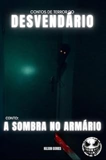 Livro As sombras no armário (Contos de terror do Desvendário)