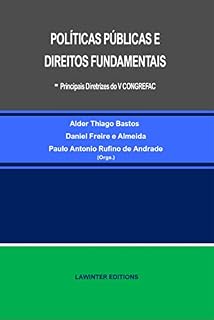 Livro POLÍTICAS PÚBLICAS E DIREITOS FUNDAMENTAIS - Principais diretrizes do V CONGREFAC