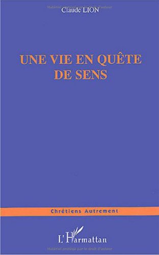 Une  vie en quête de sens