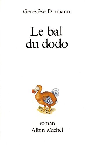 Le Bal Du Dodo French Edition Kindle Edition By