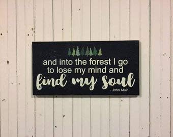 Amazon Com Funlaugh Into The Forest I Go To Lose My Mind And Find