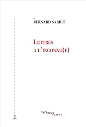 Lettres à l'inconnu(e)