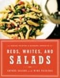 Image de Reds, Whites, and Salads