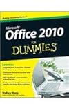 Office 2010 For Dummies, Wallace Wang, 0470489987