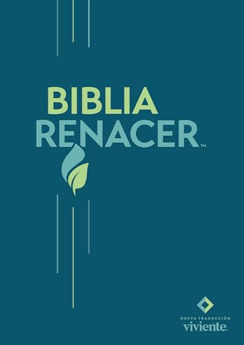 Biblia Renacer NTV (Tapa rústica) (Spanish Edition)