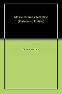 Livro Mouse without checkmate