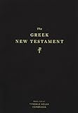 Dirk Jongkind, “The Greek New Testament: Produced at Tyndale House” (Crossway, 2017)