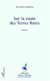 Sur la route des terres rares