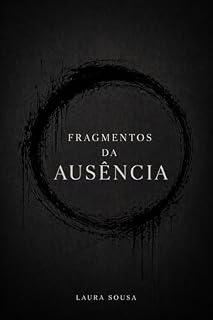 Livro Fragmentos da Ausência