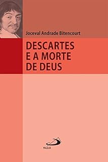Livro Descartes e a morte de Deus (Filosofia em questão)