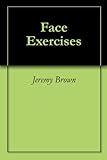 Face Exercises