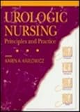 Urologic Nursing : Principles and Practice, American Urological Association Staff, 0721627315
