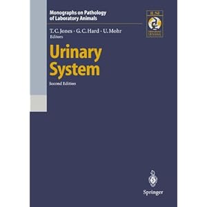 Urinary System (Monographs on Pathology of Laboratory Animals)