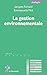 La gestion environnementale by 