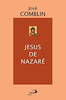 Livro Jesus de Nazaré (Espiritualidade bíblica)