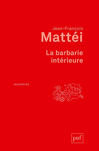 La  barbarie intérieure
