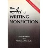 The Art of Writing Non-Fiction, Fontaine, Andre and Glavin, William A., Jr., 0815624034