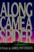 Along Came a Spider (Alex Cross) by James Patterson (1993-02-01)