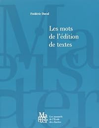 Les  mots de l'édition de textes