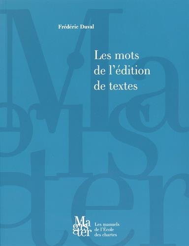 Les  mots de l'édition de textes