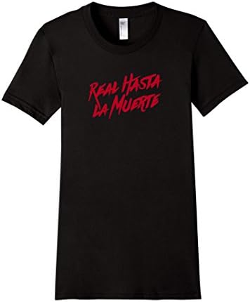 Women's Real Hasta La Muerte Camisa Medium Black