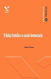 Livro O Bolsa Família e a social-democracia (FGV de Bolso)