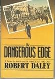 The Dangerous Edge