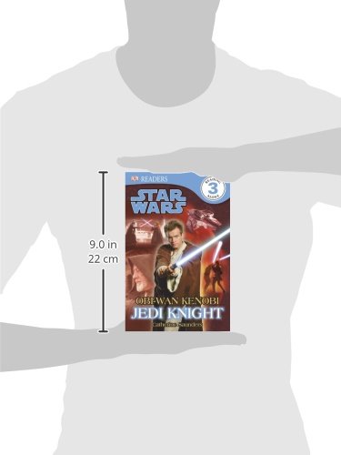 DK Readers L3: Star Wars: Obi-Wan Kenobi, Jedi Knight: Find Out How Obi-Wan Became a Jedi Master! (DK Readers Level 3)