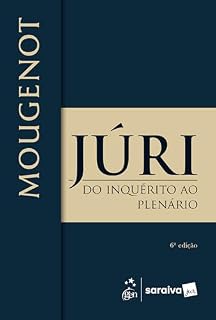 Livro Júri: do Inquérito Ao Plenário - 6ª Edição 2025