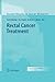 Rectal Cancer Treatment (Recent Results in Cancer Research, 165)