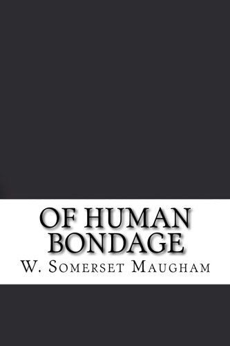 Of Human Bondage