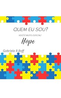 Livro Quem eu sou Hope?: Você é muito especial.