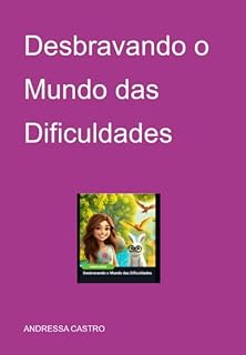 Livro Desbravando O Mundo Das Dificuldades